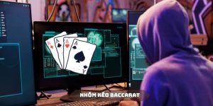 Nhóm Kéo Baccarat Là Gì? Hướng Dẫn Nhận Diện Thật Giả